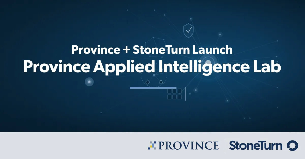 Province and StoneTurn Launch Province Applied Intelligence Lab