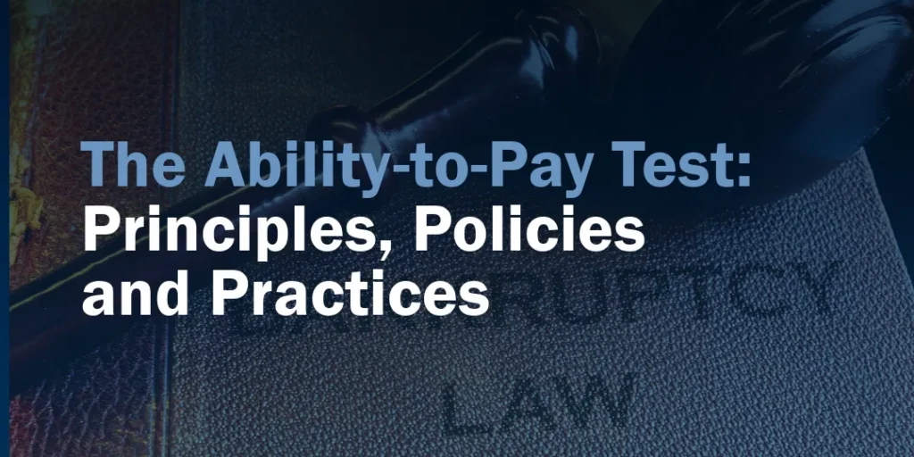 The Ability-to-Pay Test: Principles, Policies and Practices